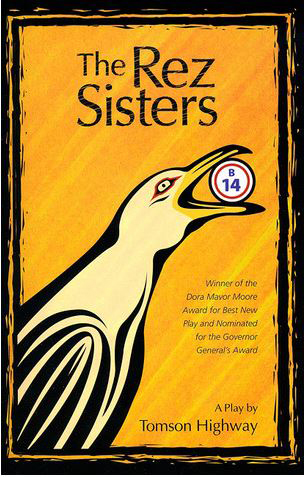 Book Cover for The Rez Sisters